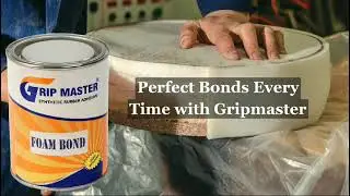 Gripmaster foam bond: Precious and Strength in Every Drop