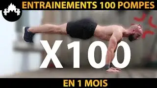 🔥 Entrainement pour enchaîner 100 POMPES en 1 mois !