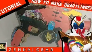 How to make Geartlinger Zenkaiger / Cara membuat Geartlinger Zenkaiger