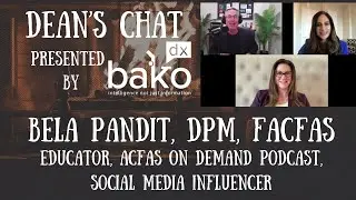 Ep. 217 - Bela Pandit, DPM - Educator, Podcast Host for 