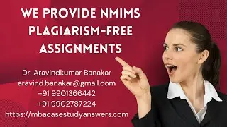 Customized NMIMS 2024 Assignments I Customized NMIMS MBA Assignments I NMIMS Customized MBA Assignme