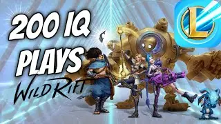 200IQ Highlights, Alpha Gameplay - LoL Wild Rift