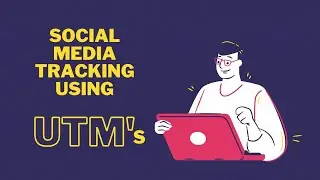 Using UTMs for Social Media Organic Tracking
