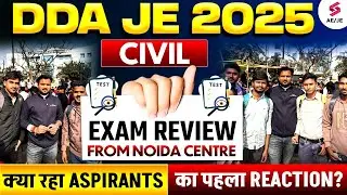 DDA JE Exam Review Civil 2025 | DDA JE Paper Analysis | DDA JE Civil Paper Analysis by Shubham Sir