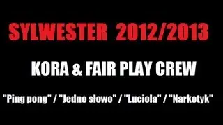 KORA & FAIR PLAY CREW - 