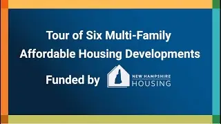 Tour of Multi-Family Affordable Housing Developments