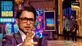 Shark Tank India 3| 'Neon Attack' के 'Floro' Tech से कैसे Impress होंगे Anupam? | Lifestyle Products