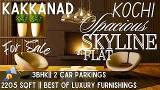 Kakkanad || Новая квартира в жилом комплексе Skyline на продажу || 3 спальни || Роскошная квартир...