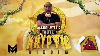 Major Mystic - Taste (Kryptic Riddim)