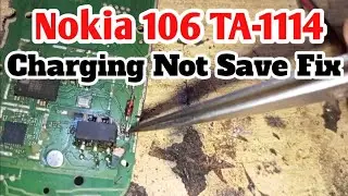 Nokia 106 charging not save/fake charging solution