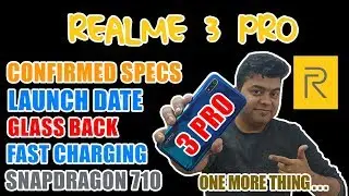 REALME 3 PRO FULL CONFIRMED SPECS | LAUNCH DATE | NO 48 MP CAMERA | GLASS BACK | USB C