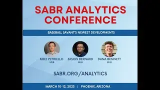 2023 SABR Analytics: Baseball Savant's Newest Developments