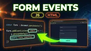Learn JavaScript Form Events: submit, focus, blur & change