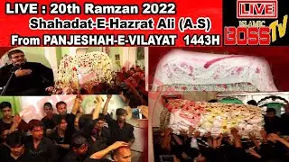 🔴 LIVE  21st Ramzan Majlis Shahadat Maula Ali (A.S) From Panjesha 1443H  | 2022