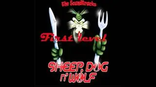 Sheep, Dog, 'n Wolf Soundtrack: First level