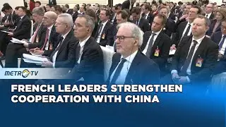 Top French Companies Signal Strong Confidence in China During High Level Business Talks