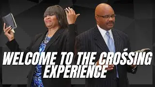 CROSSING WORSHIP EXPERIENCE 8AM / PASTOR HARVEY M WALKER