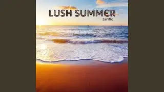 Lush Summer