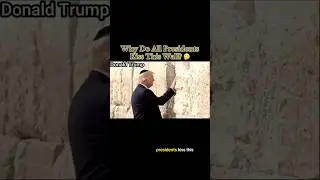 Why Do All Presidents Kiss This Wall? 🤔 #interesting