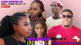 SIBLINGS IN LOVE | SEASON 4 | Betrayal | Love | Intense thriller | Nigerian latest movie |