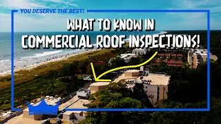 Understanding Things To Know About A Commercial Roof Inspection