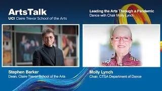 ArtsTalk | Leading the Arts Through a Pandemic: Dance with Chair Molly Lynch