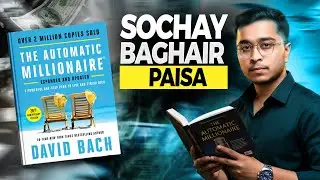 The Automatic Millionaire | Urdu Hindi | Complete Book | Shikari Reads | Video#01