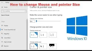 How To Change Mouse Pointer size On Windows 10