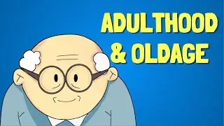 Aging Gracefully: The Ultimate Guide to Adulthood & Old Age