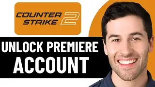 КАК РАЗБЛОКИРОВАТЬ ПРЕМИАЛЬНЫЙ АККАУНТ В COUNTER STRIKE 2 В 2026 ГОДУ (ПОЛНОЕ РУКОВОДСТВО)