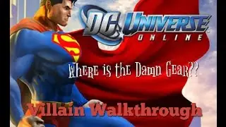 DCUO | ГДЕ ЭТО ЧЁРТОВА ШТРАФ ОТ ТОРГОВЦА | T1-T8 PVE, сторона злодея