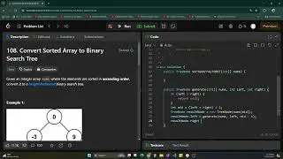 How to solve LeetCode #108 - Convert Sorted Array to Binary Search Tree