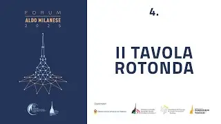 FORUM MILANESE 2025 - 04 II tavola rotonda