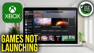 Как исправить проблему с запуском игр Xbox Game Pass на ПК