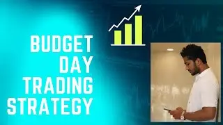 How to Trade on Budget Day / Explained