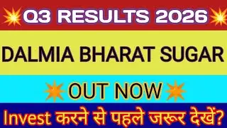 Dalmia Sugar Q3 Results 2026 🔴 Dalmia Bharat Sugar Results 🔴 Dalmia Sugar Share Latest News