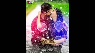 #Nightvibes / Tamil Echo Whatsapp Status / Item Status / Kuthu Song Tamil / Echo Song / Kannan Edits