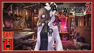 The Great Ace Attorney 2: Resolve &ndash; Episode 4: Twisted Karma and His Last Bow Pt. 6