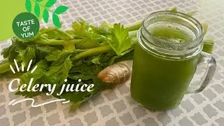 Celery juice recipe | celery juice for reduce Gout pain and Joint pain |