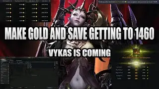 Make GOLD And Save Honing to 1460!  How I'm saving & making gold right now in Lost Ark. VYKAS PATCH