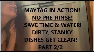 Before & After! Maytag Dishwasher Review Part 1/2  MDB8959SKZ MDB8959SKW MDB8959SKB best dishwasher