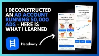 Deconstructing Headway&rsquo;s 50,000-ad engine: identity, urgency, scale