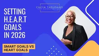 Stop Setting Goals Without H.E.A.R.T