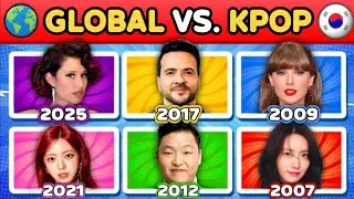 🌍 GLOBAL vs. KPOP 🇰🇷 - SAVE ONE TEAM PER YEAR (2025-2006) 🔥 | MUSIC QUIZ CHALLENGE 2025