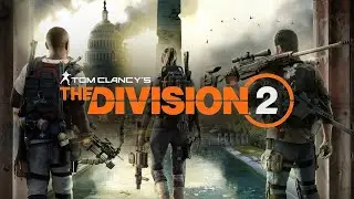 The Division 2 | Исследуем заброшенный Вашингтон #9 [PC] #pc