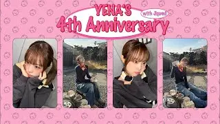 YENA's 4th Anniversary with Jigumi🌏🩷