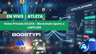 🔴 EN VIVO | Venta Privada ATLETA &ndash; Blockchain Sports x LIMITLESS