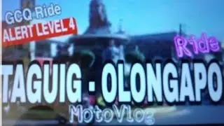 GCQ  alert level 4 Taguig -Olongapo Ride....