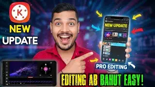 KineMaster Latest Update 2026 | Pro Level Video Editing Sirf Mobile Se 🔥