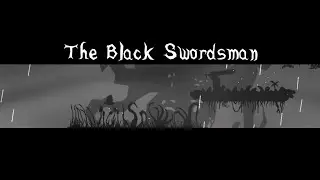 The Black Swordsman (Ver. 1.6.0) - Game-Tribute to Kentaro Miura, creator of Berserk ベルセルク